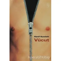 Vücut - Hanif Kureishi - Everest Yayınları