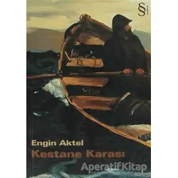 Kestane Karası - Engin Aktel - Everest Yayınları