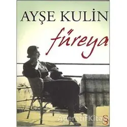 Füreya - Ayşe Kulin - Everest Yayınları