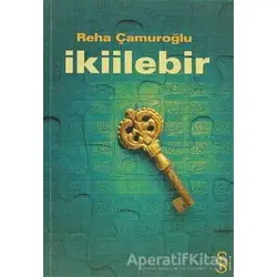 İkiilebir - Reha Çamuroğlu - Everest Yayınları