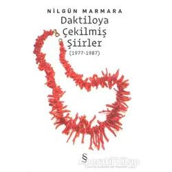Daktiloya Çekilmiş Şiirler - Nilgün Marmara - Everest Yayınları