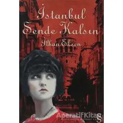 İstanbul Sende Kalsın - İlhan Eksen - Everest Yayınları