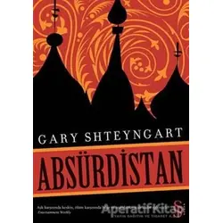 Absürdistan - Gary Shteyngart - Everest Yayınları
