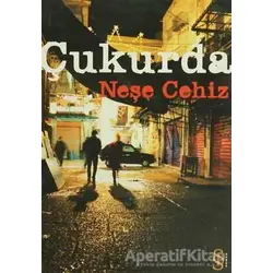 Çukurda - Neşe Cehiz - Everest Yayınları