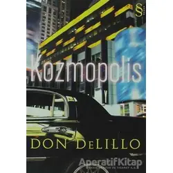 Kozmopolis - Don DeLillo - Everest Yayınları