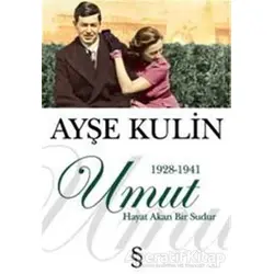Umut (1928-1941) - Ayşe Kulin - Everest Yayınları