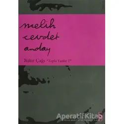 Bakır Çağı - Melih Cevdet Anday - Everest Yayınları