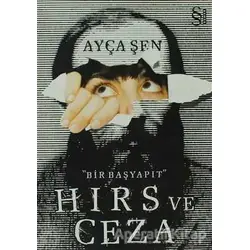 Hırs ve Ceza - Ayça Şen - Everest Yayınları
