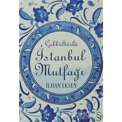 Çokkültürlü İstanbul Muffağı - İlhan Eksen - Everest Yayınları
