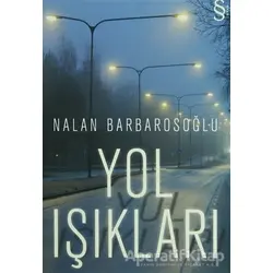 Yol Işıkları - Nalan Barbarosoğlu - Everest Yayınları