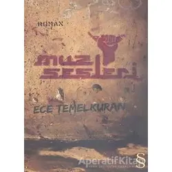 Muz Sesleri - Ece Temelkuran - Everest Yayınları
