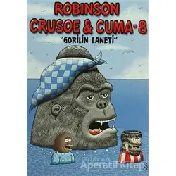 Robinson Crusoe ve Cuma - 8 - Gürcan Yurt - Everest Yayınları
