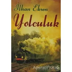Yolculuk - İlhan Eksen - Everest Yayınları