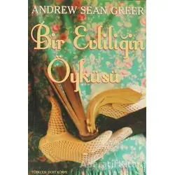 Bir Evliliğin Öyküsü - Andrew Sean Greer - Everest Yayınları