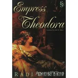 Empress Theodora - Radi Dikici - Everest Yayınları