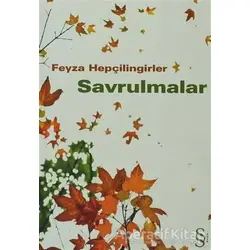 Savrulmalar - Feyza Hepçilingirler - Everest Yayınları