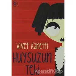 Huysuzun Teki - Vivet Kanetti - Everest Yayınları