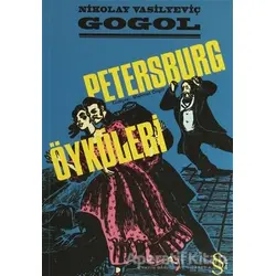 Petersburg Öyküleri - Nikolay Vasilyeviç Gogol - Everest Yayınları