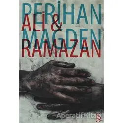 Ali and Ramazan - Perihan Mağden - Everest Yayınları