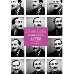 Geleceğe Güven - Stefan Zweig - Everest Yayınları
