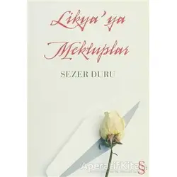 Likya’ya Mektuplar - Sezer Duru - Everest Yayınları