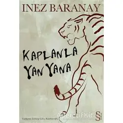 Kaplanla Yan Yana - Inez Baranay - Everest Yayınları