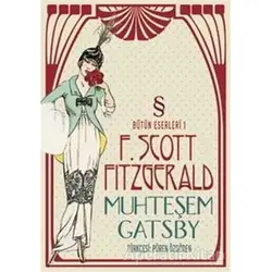 Muhteşem Gatsby - Francis Scott Key Fitzgerald - Everest Yayınları