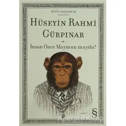 İnsan Önce Maymun Muydu? - Hüseyin Rahmi Gürpınar - Everest Yayınları