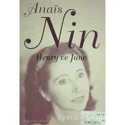 Henry ve June - Anais Nin - Everest Yayınları