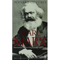 Karl MarX - Bernard Cottret - Everest Yayınları