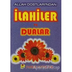 Allah Dostları’ndan İlahiler ve Dualar (İlahi-005 / P14) - Kolektif - Pamuk Yayıncılık