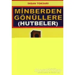Minberden Gönüllere (Hutbeler) (Sohbet-022) - İhsan Toksarı - Pamuk Yayıncılık