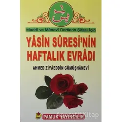 Yasin Suresinin Haftalık Evradı (Dua-89) - Arif Pamuk - Pamuk Yayıncılık