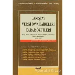 Danıştay Vergi Dava Daireleri Karar Özetleri - M. Önder Tekin - Beta Yayınevi