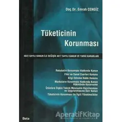 Tüketicinin Korunması - Emrah Cengiz - Beta Yayınevi