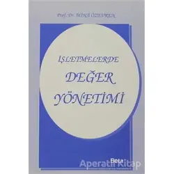 İşletmelerde Değer Yönetimi - Mina Özevren - Beta Yayınevi