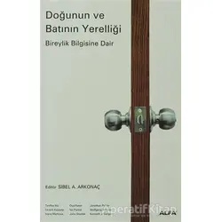 Doğunun ve Batının Yerelliği - Tevfika İkiz - Alfa Yayınları