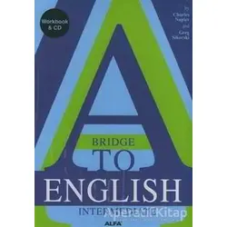 A Bridge to English Intermediate 3. Kitap - Charles Napier - Alfa Yayınları