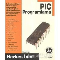 PIC Programlama - Nursel Ak - Alfa Yayınları
