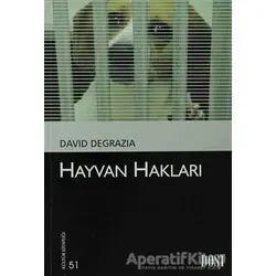 Hayvan Hakları - David Degrazia - Dost Kitabevi Yayınları