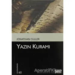 Yazın Kuramı - Jonathan Culler - Dost Kitabevi Yayınları