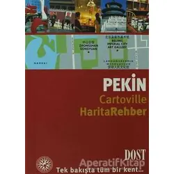 Cartoville Harita Rehber Pekin - Helene Le Tac - Dost Kitabevi Yayınları