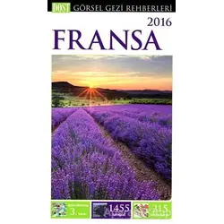 Fransa Görsel Gezi Rehberleri - Rosemary Bailey - Dost Kitabevi Yayınları