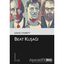 Beat Kuşağı - David Sterritt - Dost Kitabevi Yayınları