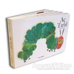 Aç Tırtıl (Mukavva Ciltli) - Eric Carle - Mavibulut Yayınları