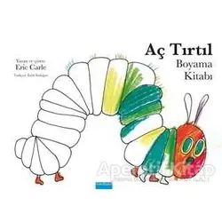 Aç Tırtıl - Boyama Kitabı - Eric Carle - Mavibulut Yayınları
