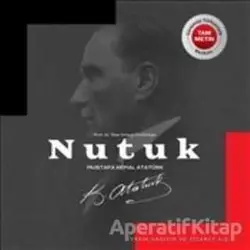 Nutuk - Mustafa Kemal Atatürk - Hürriyet Kitap