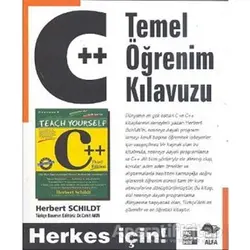 C++ Temel Öğrenim Kılavuzu - Herbert Schildt - Alfa Yayınları