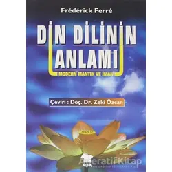 Din Dilinin Anlamı - Frederick Ferre - Alfa Yayınları
