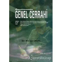 Özetlenmiş Genel Cerrahi - Ethem Ünal - Alfa Yayınları